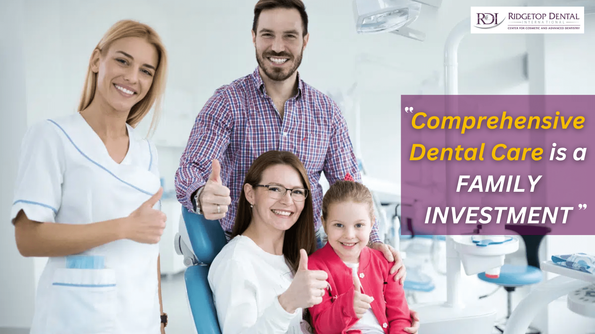 Planning for a Healthy Future: Comprehensive Dental Care as a Family Investment